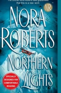 Nora Roberts - Northern Lights