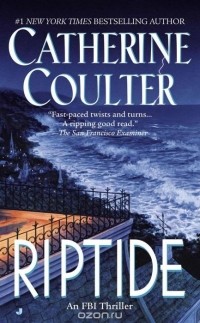 Catherine Coulter - Riptide