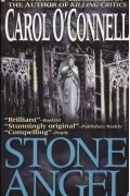 Carol O&#039;Connell - Stone Angel