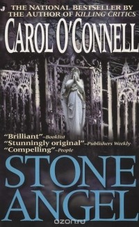 Carol O'Connell - Stone Angel