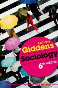 Энтони Гидденс - Sociology