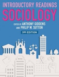 Энтони Гидденс - Sociology