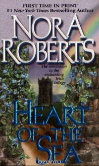 Nora Roberts - Heart of the Sea