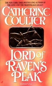 Catherine Coulter - Lord of Raven's Peak