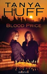Tanya Huff - Blood Price