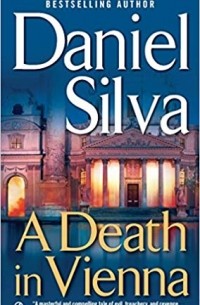 Daniel Silva - A Death in Vienna