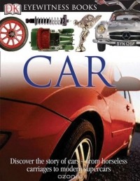 Richard Sutton - DK Eyewitness Books: Car