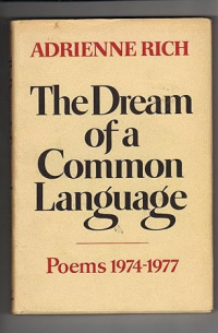 Адриенна Рич - The Dream of a Common Language, Poems 1974-1977