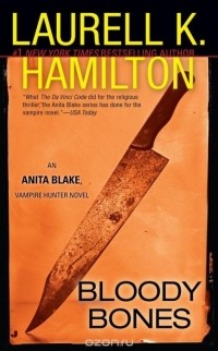 Laurell K. Hamilton - Bloody Bones