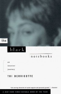 Той Деррикотт - The Black Notebooks : An Interior Journey