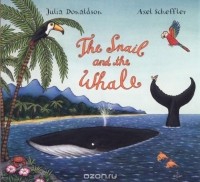  - The Snail and the Whale