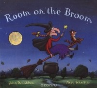 Julia Donaldson - Room on the Broom