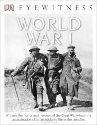 Simon Adams - DK Eyewitness Books: World War I