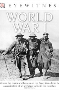 Simon Adams - DK Eyewitness Books: World War I