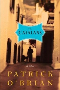 Patrick O'Brian - The Catalans