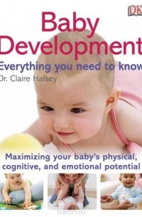  - Baby Development Everything You Need to Know