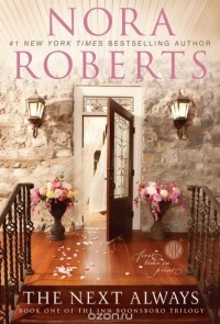 Nora Roberts - The Next Always
