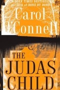 Carol O&#039;Connell - The Judas Child