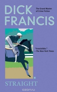 Dick Francis - Straight