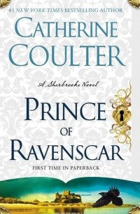 Catherine Coulter - The Prince of Ravenscar