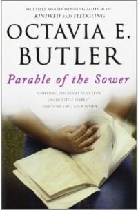 Octavia E. Butler - Parable of the Sower