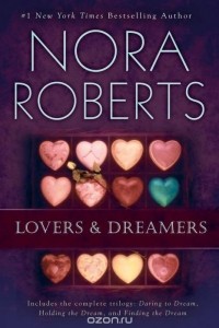 Nora Roberts - Lovers & Dreamers (сборник)