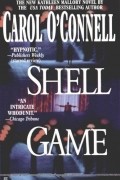 Carol O&#039;Connell - Shell Game