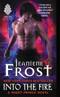 Jeaniene Frost - Into the Fire