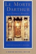 Sir Thomas Malory - Le Morte Darthur