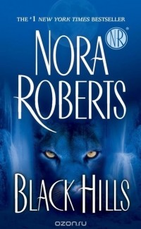 Nora Roberts - Black Hills