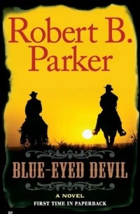 Robert B. Parker - Blue-Eyed Devil