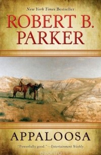 Robert B. Parker - Appaloosa