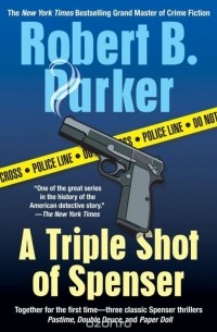 A Triple Shot of Spenser