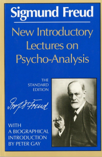 Sigmund Freud - New Introductory Lectures on Psychoanalysis