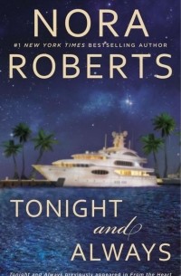 Nora Roberts - Tonight and Always