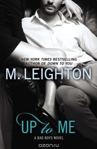 M. Leighton - Up to Me