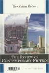  - The Review of Contemporary Fiction : Vol. XXVI, #3 : The Cuban Fiction