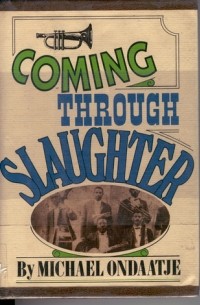 Coming Through Slaughter