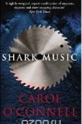 Кэрол О&#039;Коннелл - Shark Music
