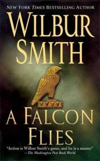 Smith Wilbur - A Falcon Flies