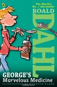 Roald Dahl - George's Marvelous Medicine