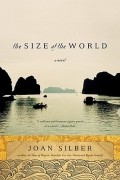 Joan Silber - The Size Of The World
