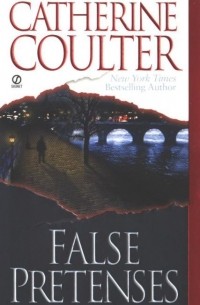 Catherine Coulter - False Pretenses