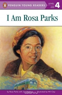 Rosa Parks - I Am Rosa Parks