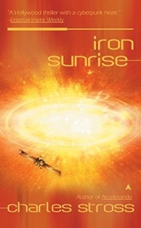 Charles Stross - Iron Sunrise