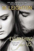 M. Leighton - Everything for Us