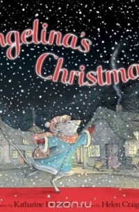 Katharine Holabird - Angelina's Christmas