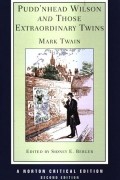 Mark Twain - Pudd&#039;nhead Wilson and Those Extraordinary Twins (сборник)