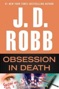 J. D. Robb - Obsession in Death