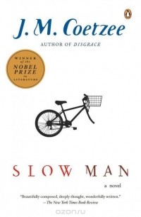 J. M. Coetzee - Slow Man